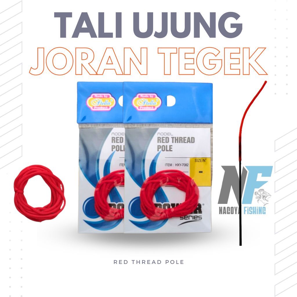 Pita Tali Ujung Joran Tegek Stella / Ujung Joran