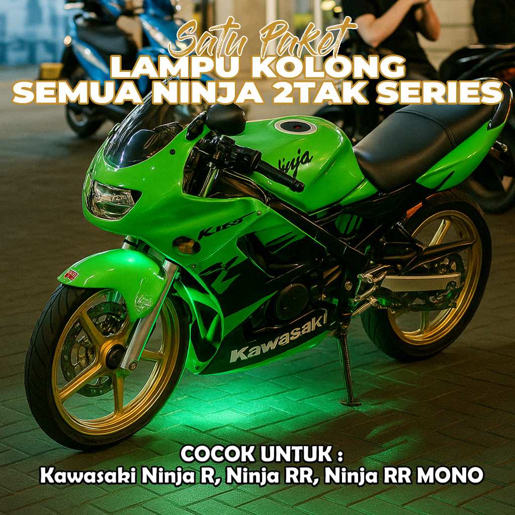 Paketan Lampu Kolong Motor Kawasaki Ninja 2 Tak  LED 12 Volt Super Terang
