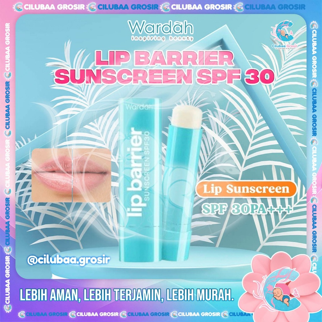 WARDAH Lip Barrier Sunscreen SPF 30 PA+++ 4gr || 12H Re-Hydration || Lip Balm || Lip Care