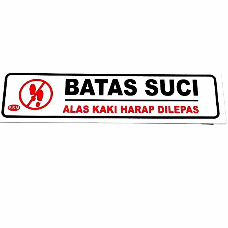 

Akrilik / Papan Informasi Batas Suci Ukuran 20x5 CM