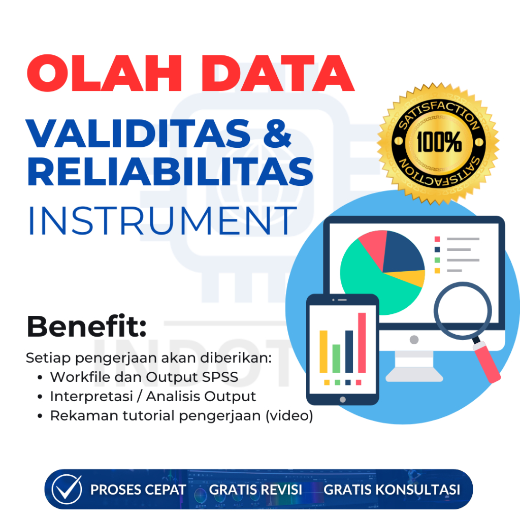 Jasa Olah Data Validitas & Reliabilitas – Uji Kuesioner Penelitian SPSS