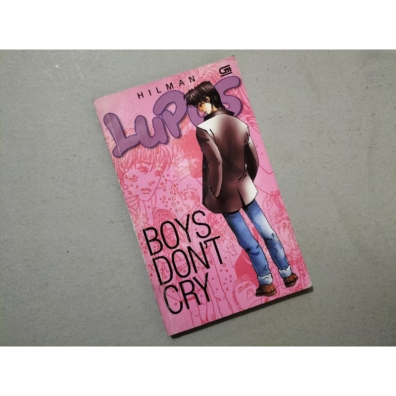 Novel Lupus Boys Don't Cry, karya Hilman