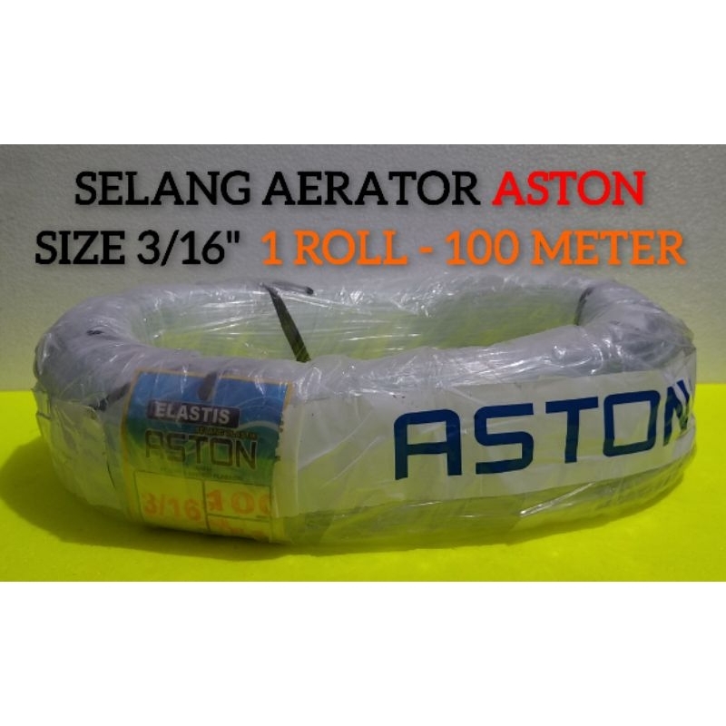 Selang Aerator ASTON 1 Roll 100 Meter / Selang Aerator Aquarium size 3/16" PER ROLL