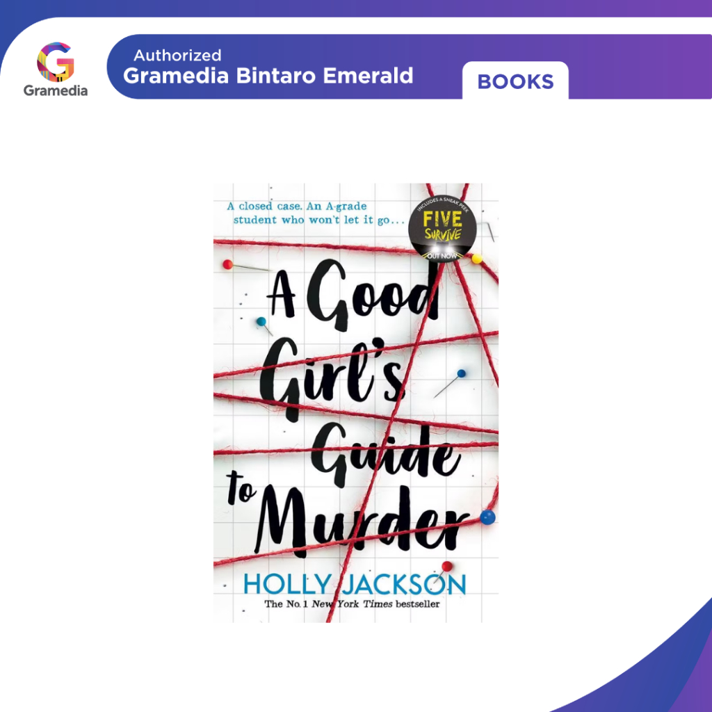 Gramedia Bintaro - A GOOD GIRL'S GUIDE TO MURDER (GOOD GIRL'S GUIDE TO MURDER B