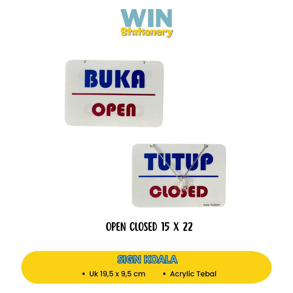 

Acrylic Open Closed Buka Tutup Kecil Sedang Besar Walito