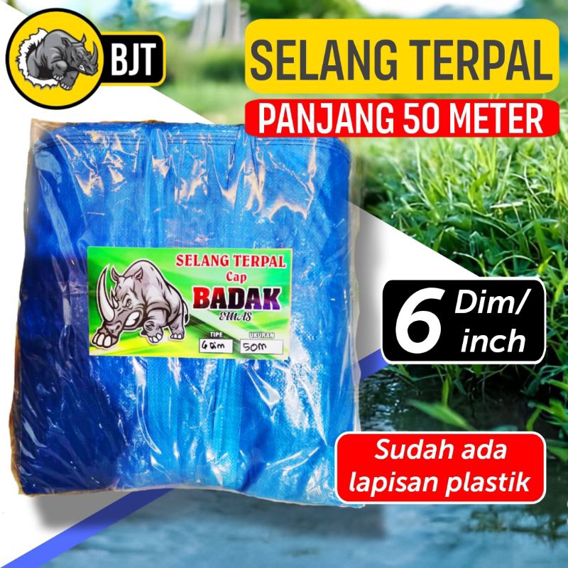 Raflezia Selang Terpal Lapisan Plastik 6 Dim/Inch Panjang 50 Meter Grade A+ Cap Badak