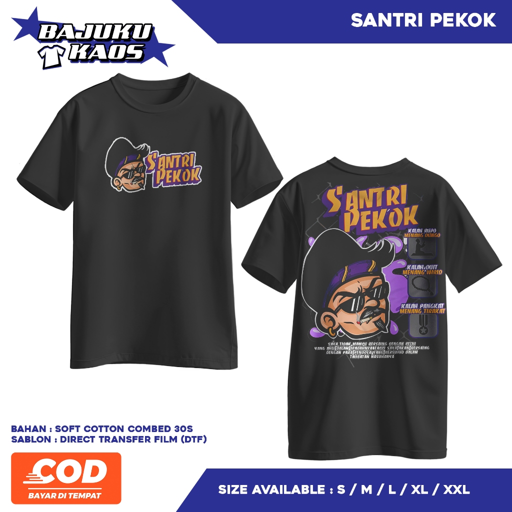 KAOS SANTRI PEKOK - KAOS KOMUNITAS - KAOS SANTRI - KAOS PREMIUM - SABLON DTF - COD