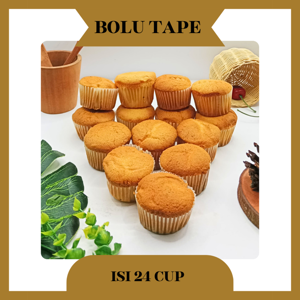 

Bolu Tape / Kue Bolu / Bolu Tape Susu / Cup Cake Tape / 24Pcs