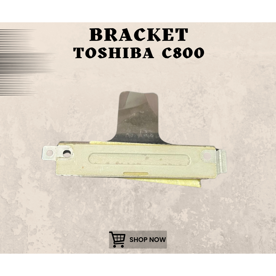 BRACKET HDD LAPTOP TOSHIBA C800 SECOND