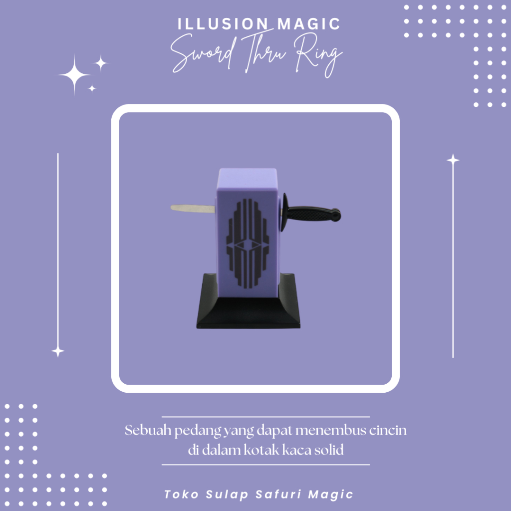 Alat Sulap Sword Thru Ring - Sulap Ilusi - Sulap Pedang - Sulap Cincin - Toko Sulap