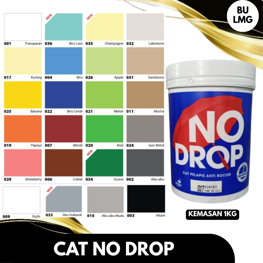Cat Anti Bocor || No Drop Anti Bocor || No Drop Anti Bocor 1Kg || Cat Premium No Drop [No Drop 1Kg]