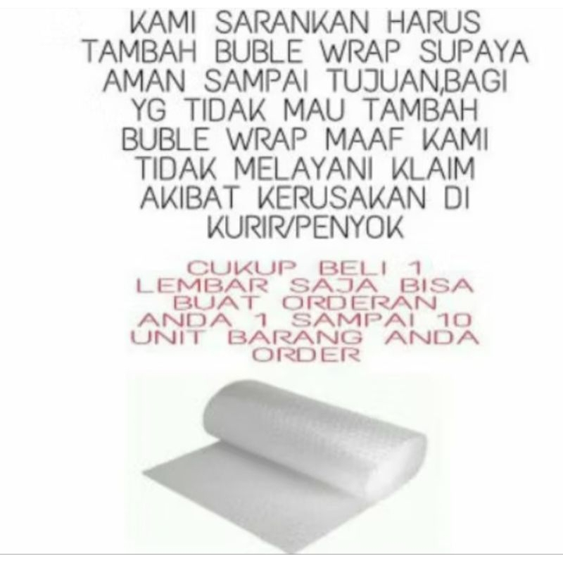 

Bubble wrap untuk tambahan packing agar barang lebih aman dan tidak penyok!