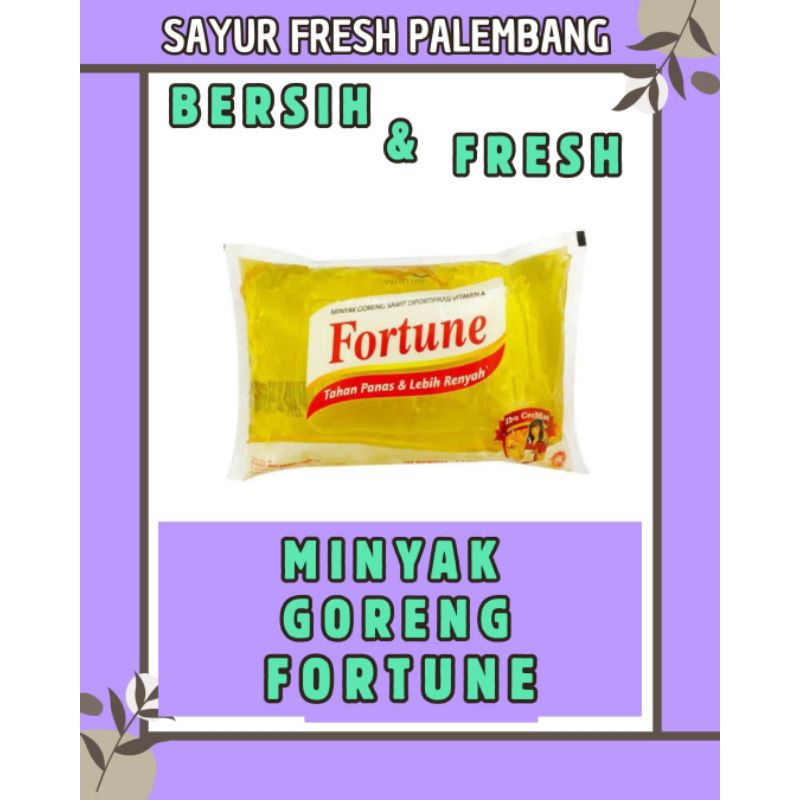 

MINYAK GORENG FORTUNE FRESH & BERSIH - PALEMBANG
