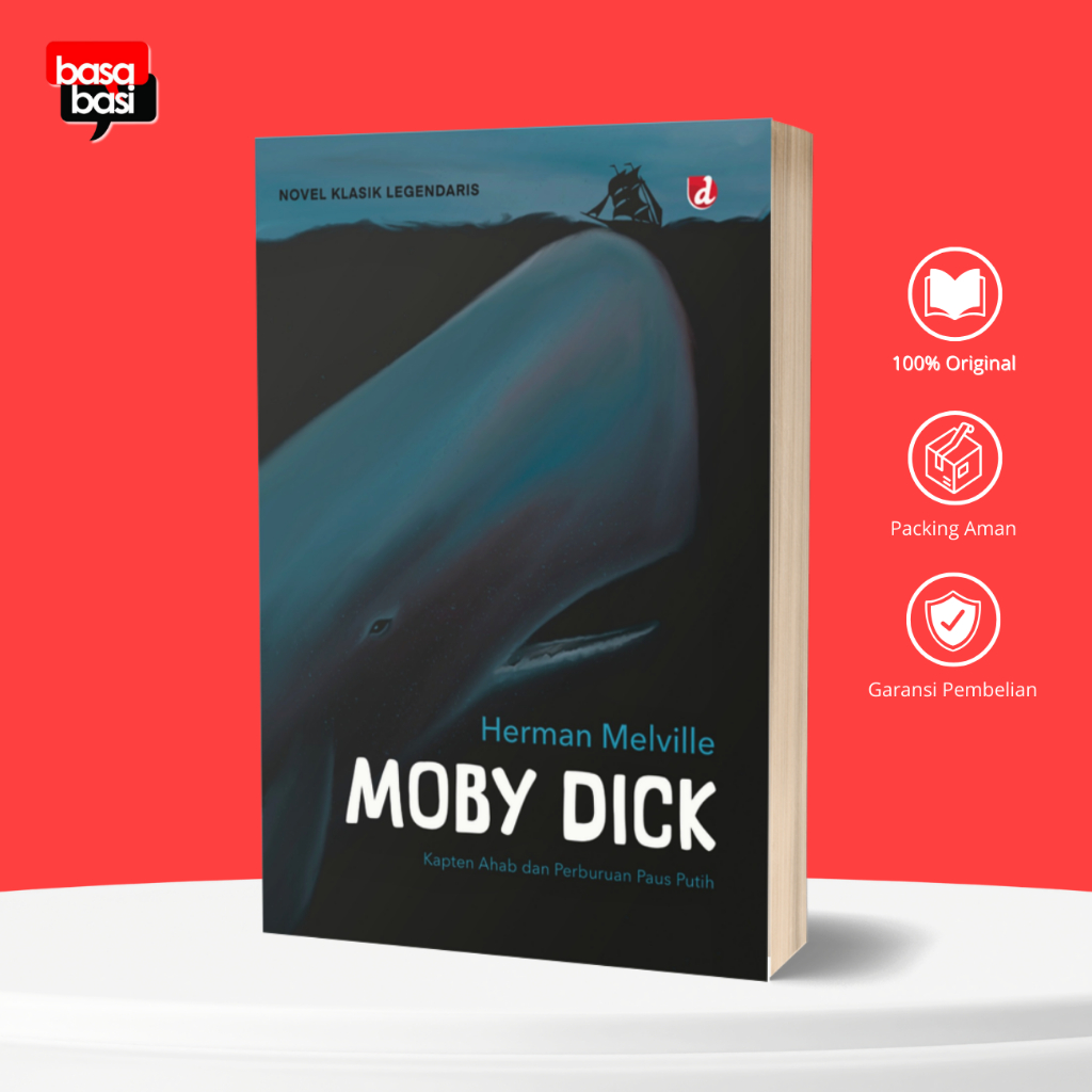 Novel Moby Dick; Kapten Ahab dan Perburuan Paus Putih