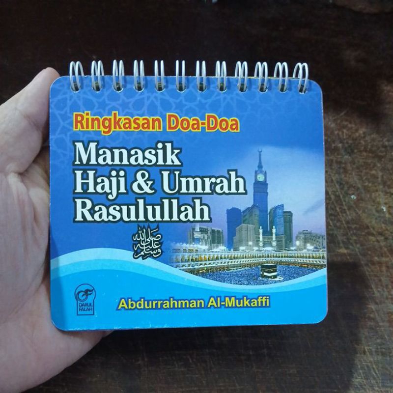 Buku Saku Ringkasan Doa-Doa Manasik Haji & Umrah Rasulullah SAW