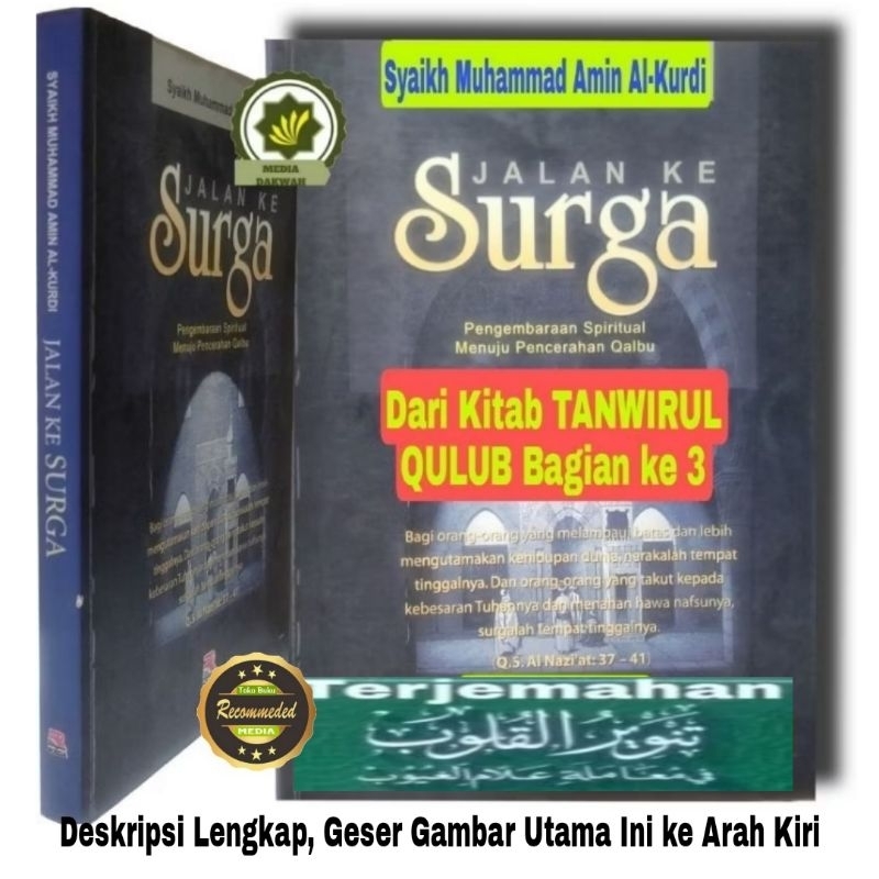 Buku JALAN ke SURGA Pengembaraan SPIRITUAL Menuju PENCERAHAN QOLBU Menerangi Qalbu Pedoman Tasawwuf 