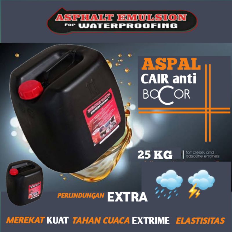 ASPAL CAIR ANTI BOCOR/ASPAL EMULSION 25KG