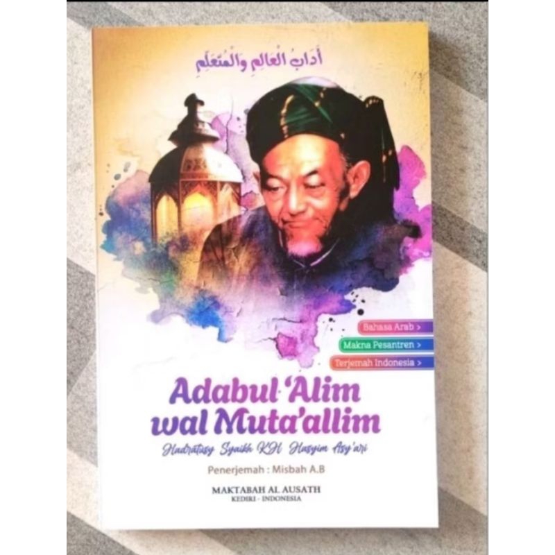 terjemah adabul adab alim wal mutaalim Hasyim Asy'ari 3 bahasa