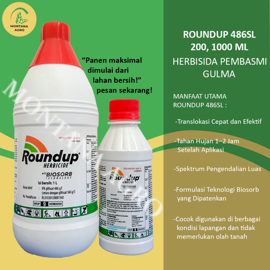 PEMBERANTAS RUMPUT LIAR ROUNDUP 486SL, HEBISIDA, 1LITER / 200ML