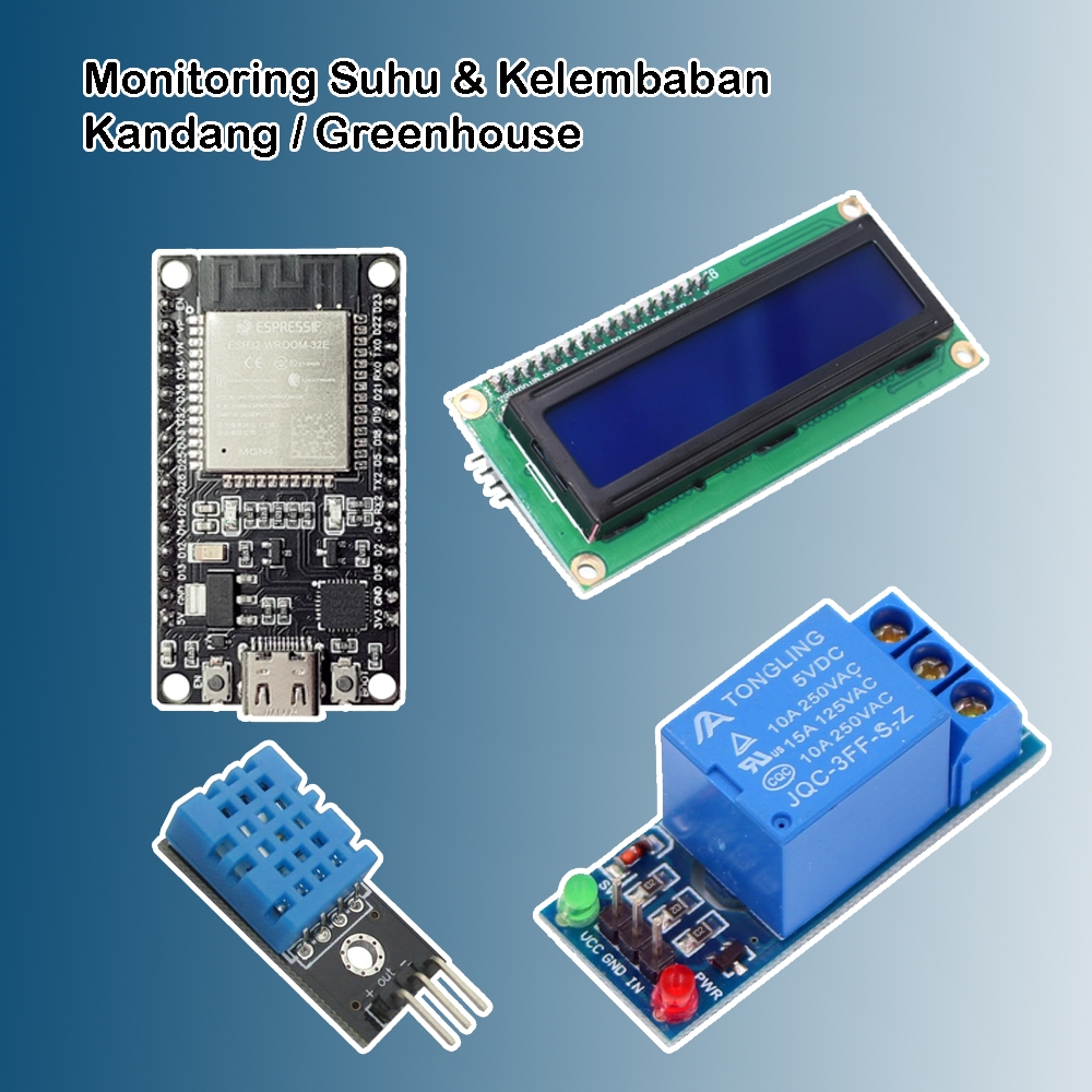 Paket IoT Monitoring Suhu & Kelembaban Kandang / Greenhouse