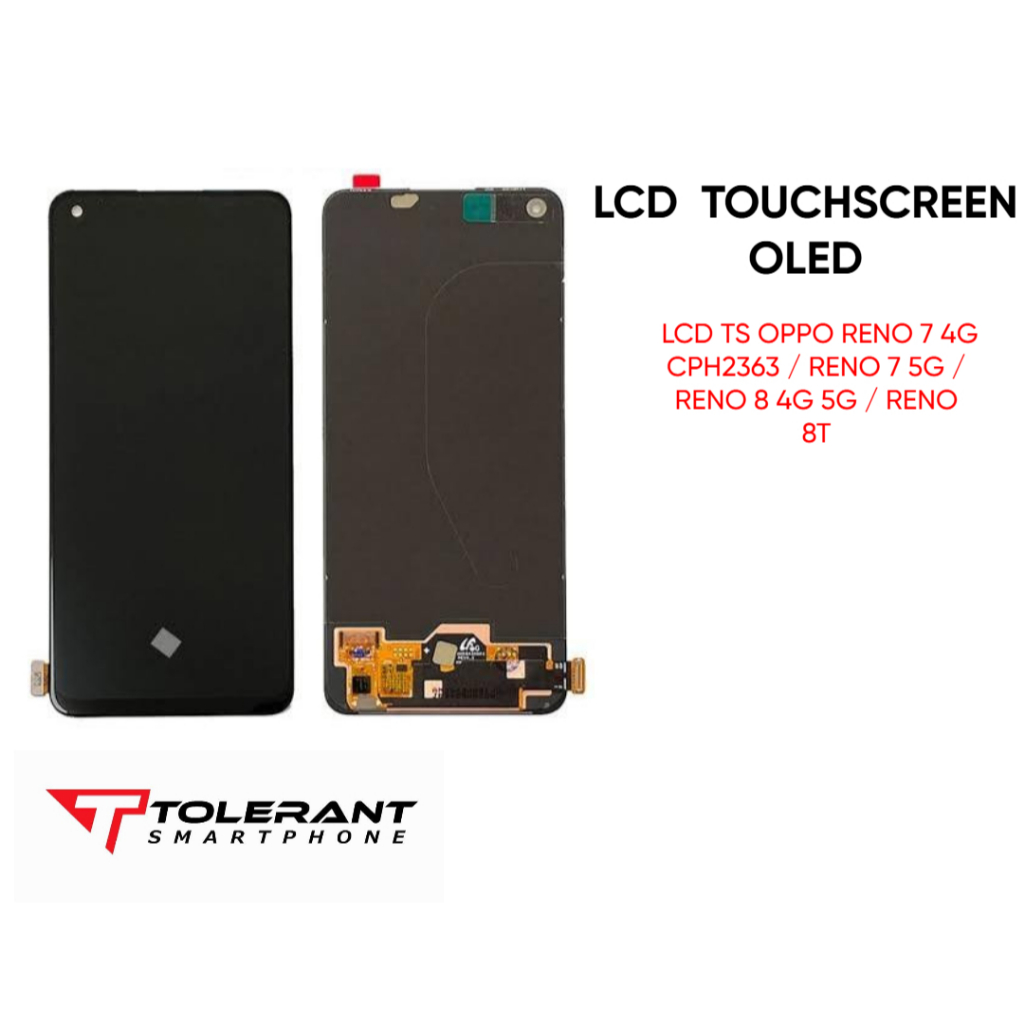 LAYAR TAMPILAN LCD TOUCHSCREEN  OPPO RENO 7 4G CPH2363 / RENO 7 5G / RENO 8 4G 5G / RENO 8T 4G / A78