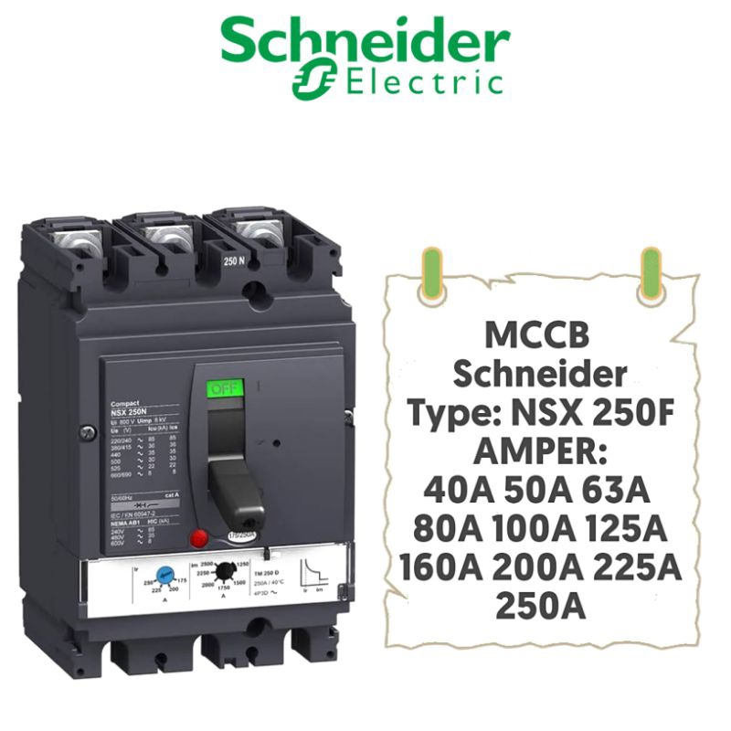 BELEKER MCCB SEHNIDER NSX TIPE 100F/250F