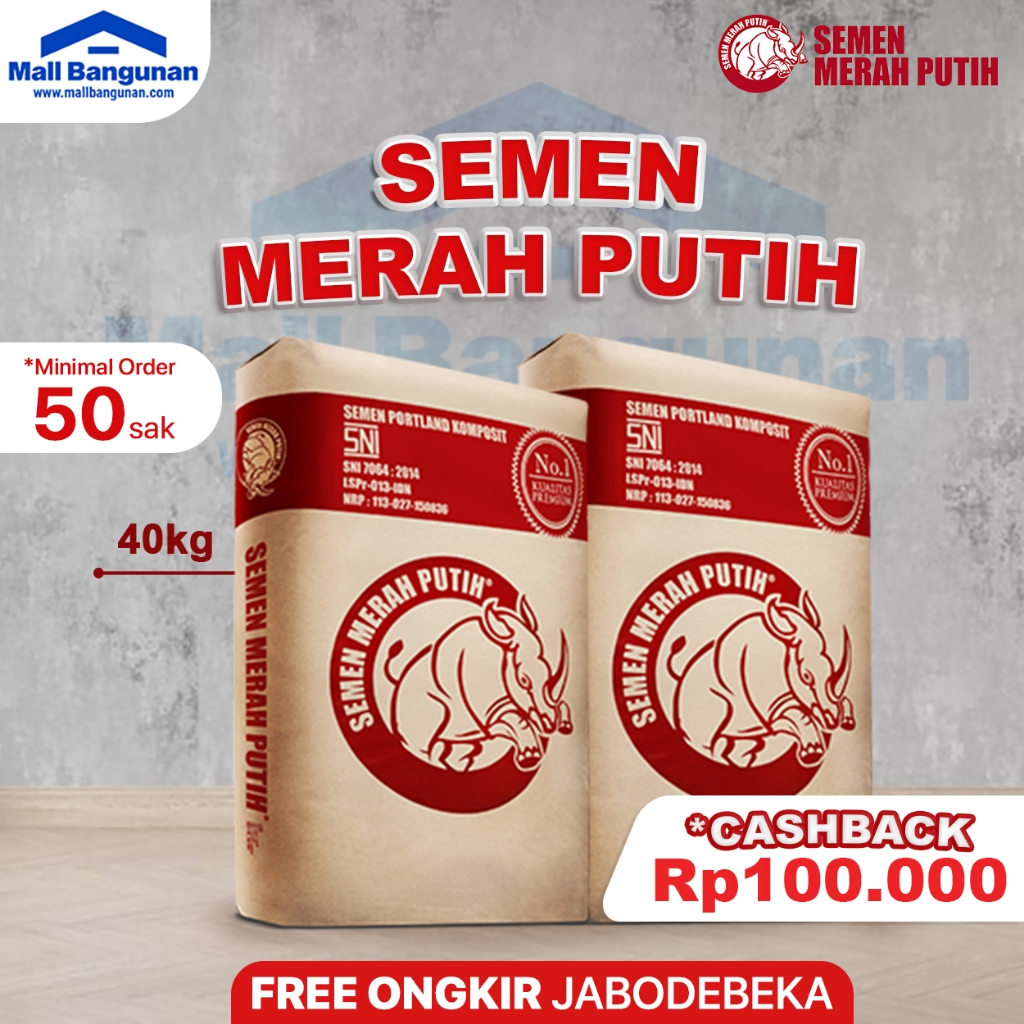 Semen Merah Putih 40Kg Area JABODEBEK Promo (50sak), ½ DO (100sak) & 1 DO (200sak)