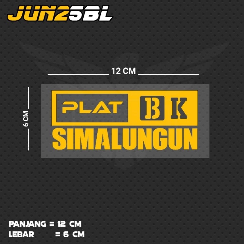 STIKER CUTTING TULISAN PLAT BK SIMALUNGUN / JUN25BL SUT
