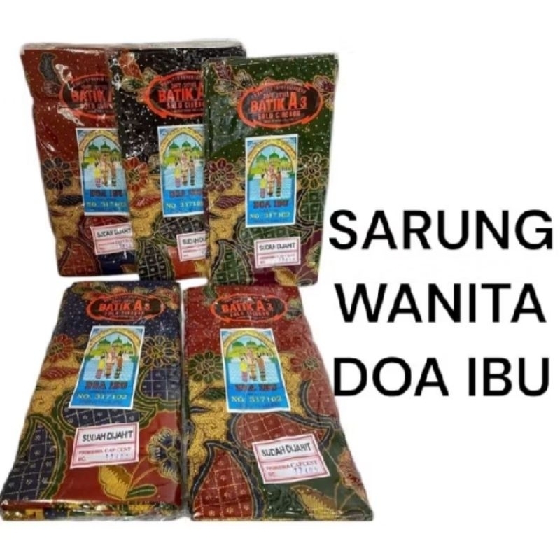 Kain Sarung Batik Doa Ibu Sudah Dijahit
