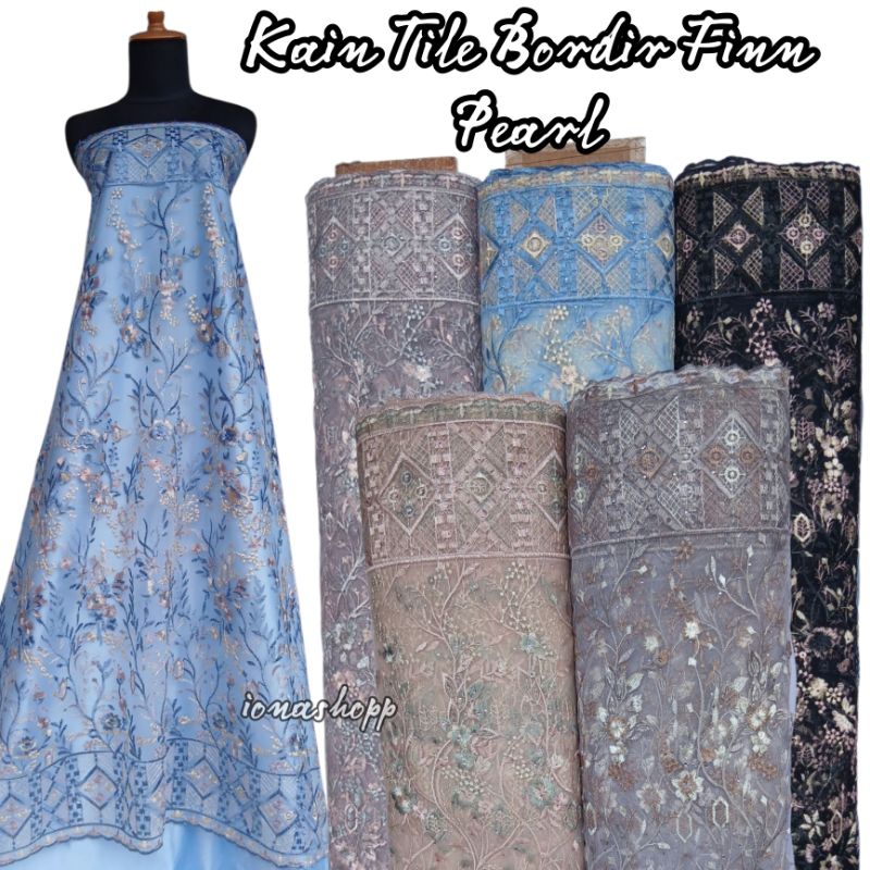 Kain Tile Bordir Finn Pearl Lebar 135cm Kain Ball Gown Kain Dress