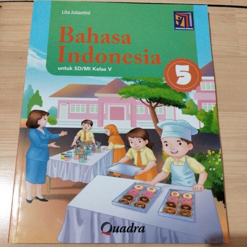 Bahasa Indonesia SD/MI Kelas 5 Kurmer Quadra Lita Juliantini