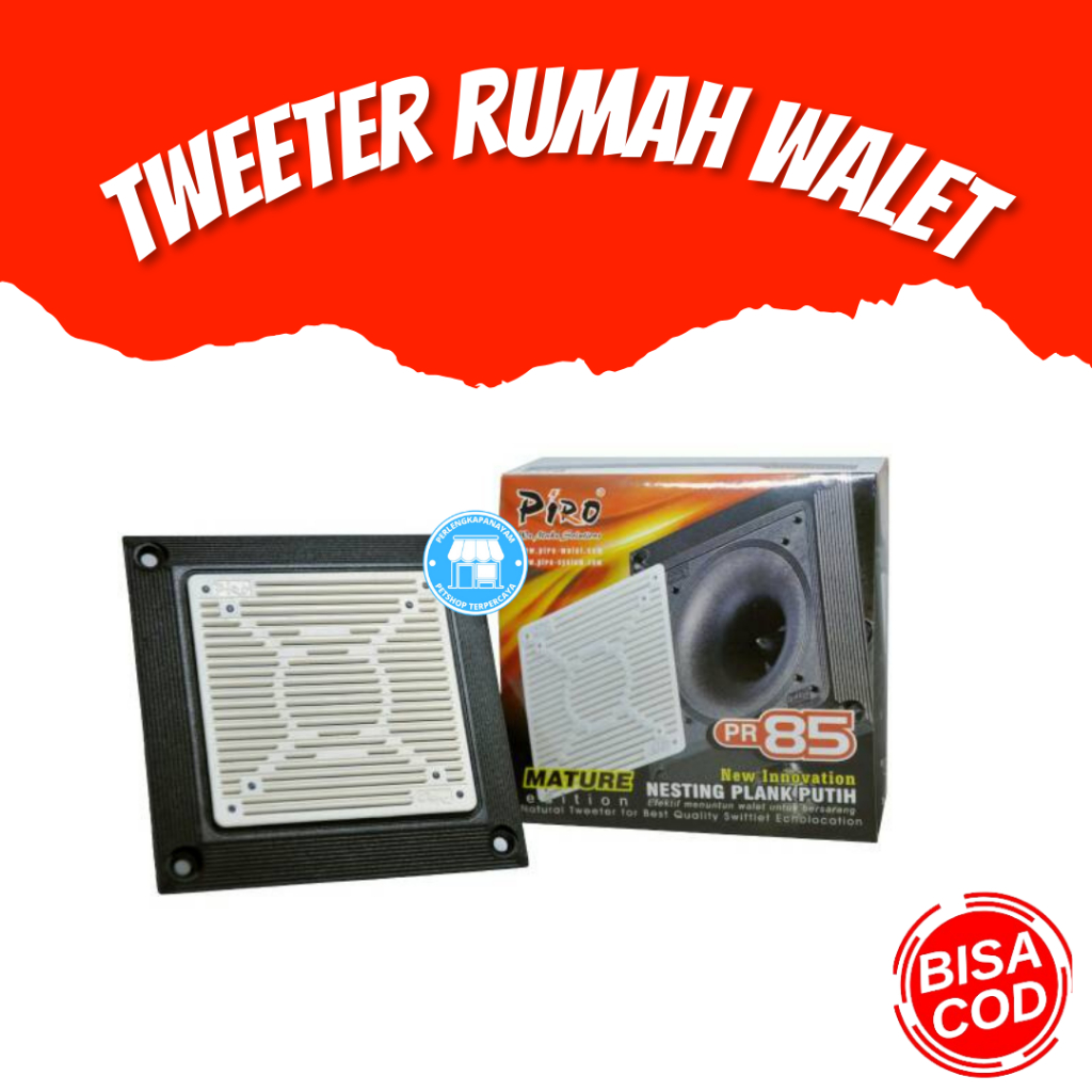 PIR0 85 Tweeter Walet Tweeter Gedung Walet Twiter Walet Tuiter Burung Walet