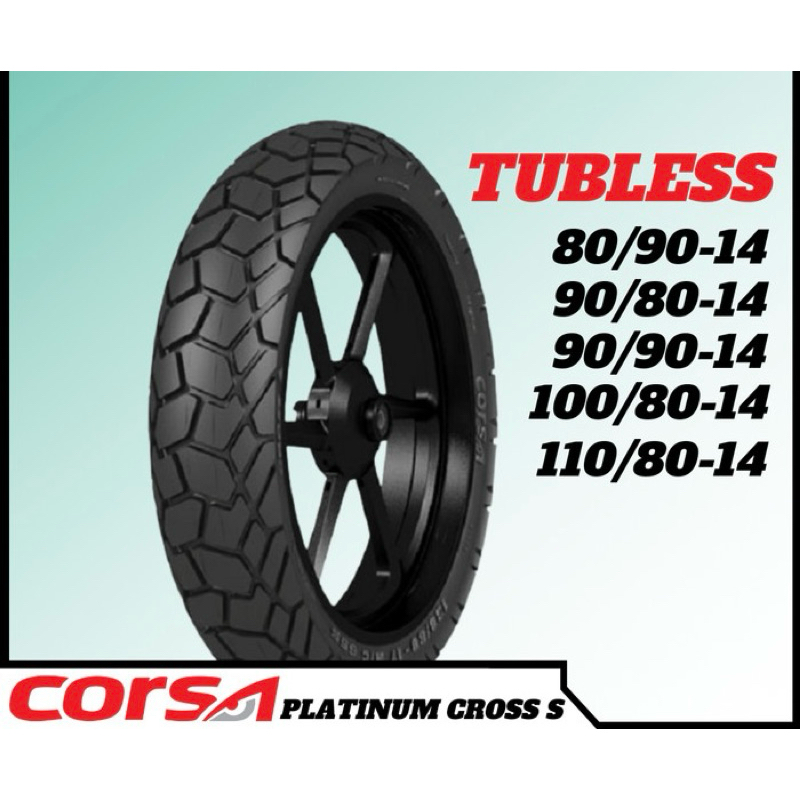BAN LUAR CORSA CROSS S DUAL PURPOSE 80/90-14 90/90-14 90/80-14 100/80-14 110/80-14 ORIGINAL