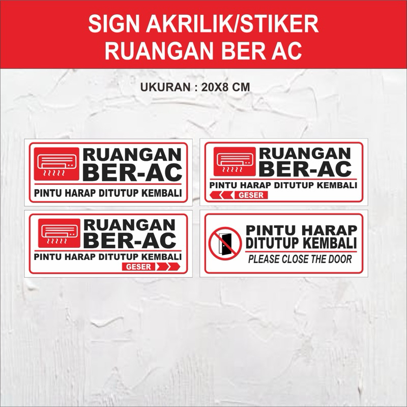 Sign Akrilik/Stiker Ruangan Ber AC Pintu Harap Tutup Kembali