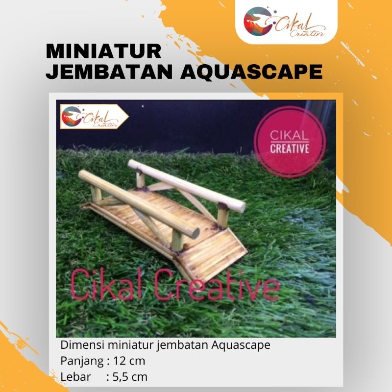 Miniatur Jembatan Aquascape / Miniatur Jembatan # CC01