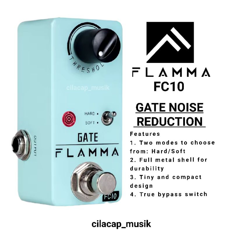 FLAMMA FC10 GATE NOISE REDUCTION EFEK NOISE GATE