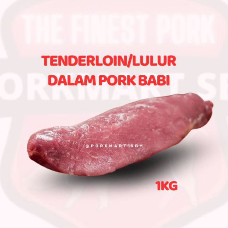 

Tender / Lulur Dalam Babi ~ Organic Fresh Pork | PORKMART SBY