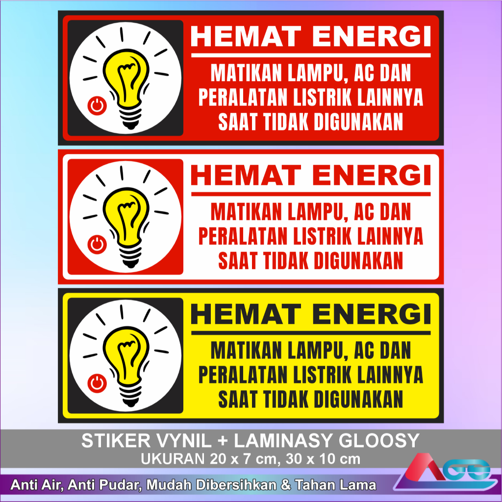 

Stiker Vynil Hemat Energi Laminasi Glossy Sticker Sign Matikan Lampu AC Listrik Ukuran Besar