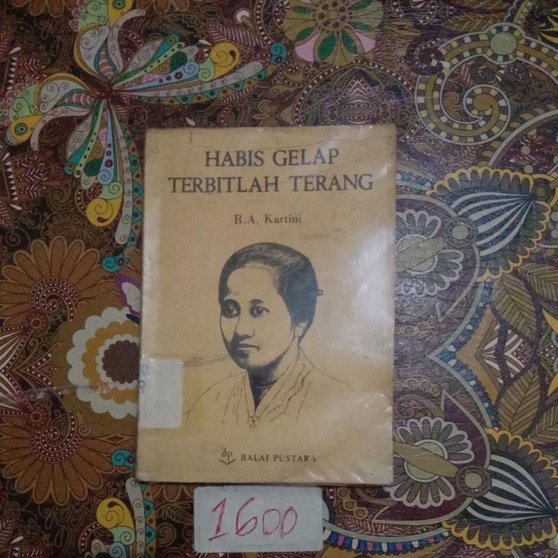 BUKU HABIS GELAP TERBITLAH TERANG R. H. KARTINI