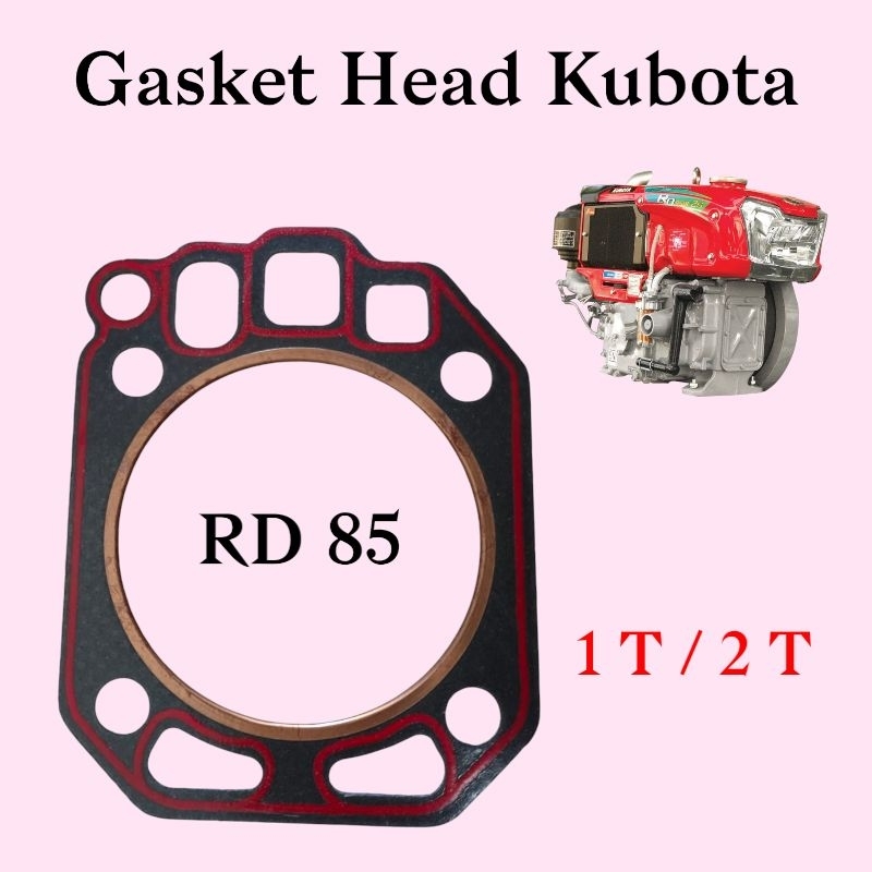 GASKET HEAD RD85 / Paking Bead Kop Diesel Kubota RD85 1T/2T
