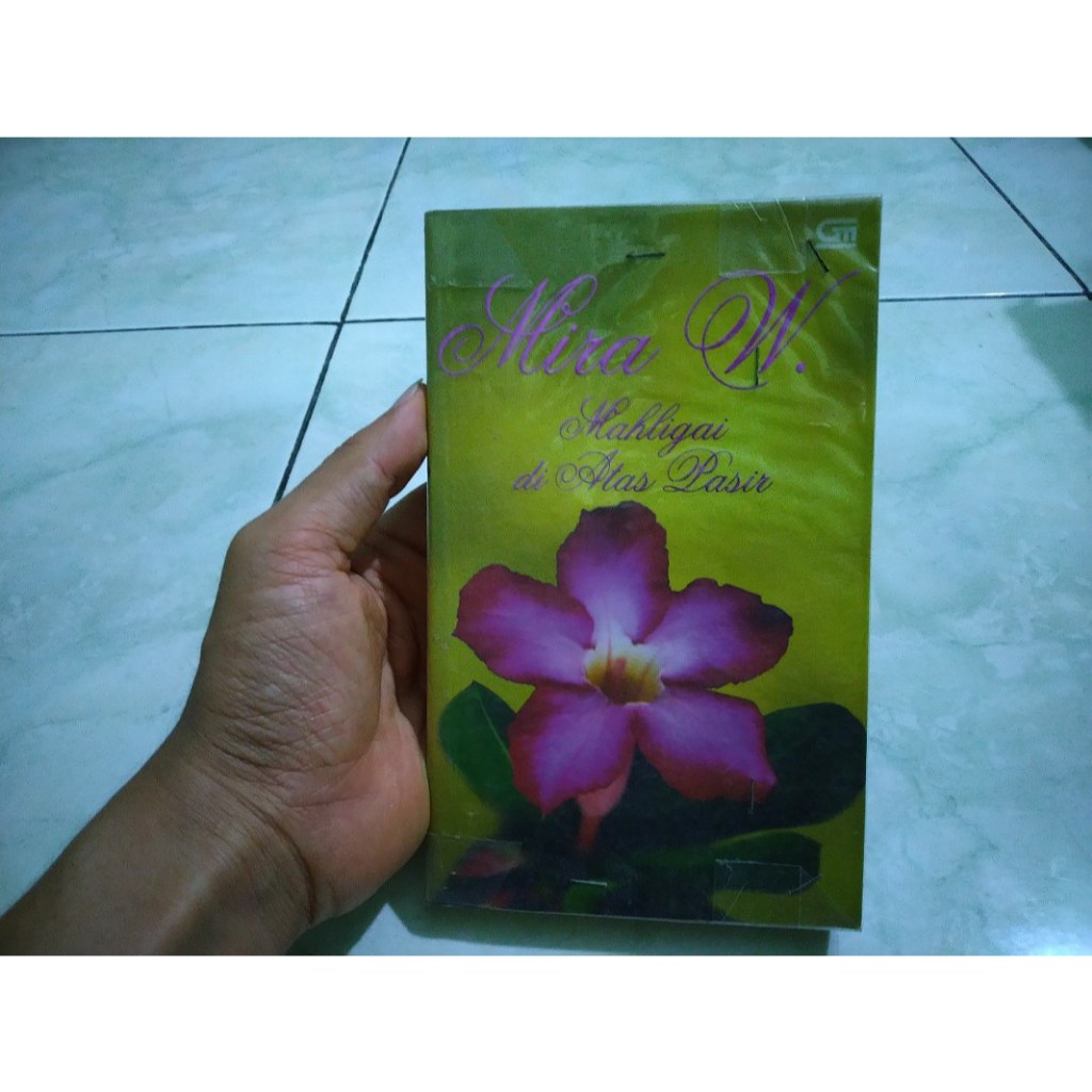 Novel Mahligai Di Atas Pasir - Mira W - Gramedia