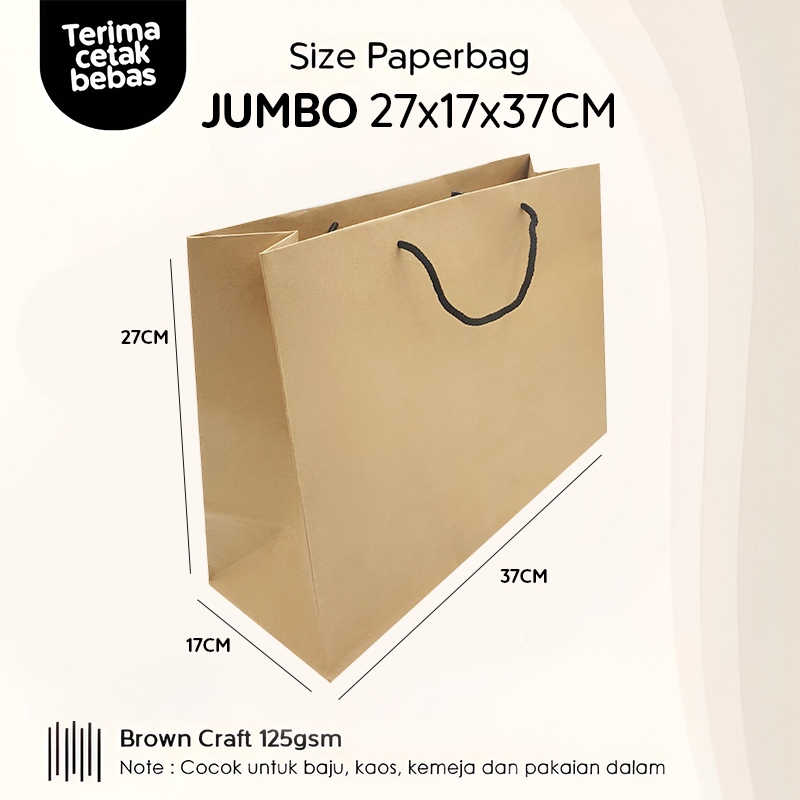

Paper Bag Besar 27x17x37 CM / Paper Bag Jumbo Packing Sepatu Box Hampers / Paperbag Coklat Polos