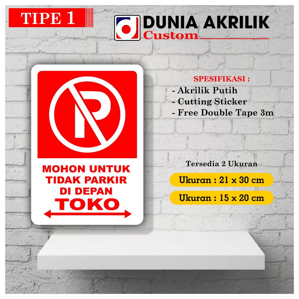 Akrilik Putih Dilarang Parkir Didepan Toko Tipe 1 Acrylic Custom Akrilik Parkir Motor