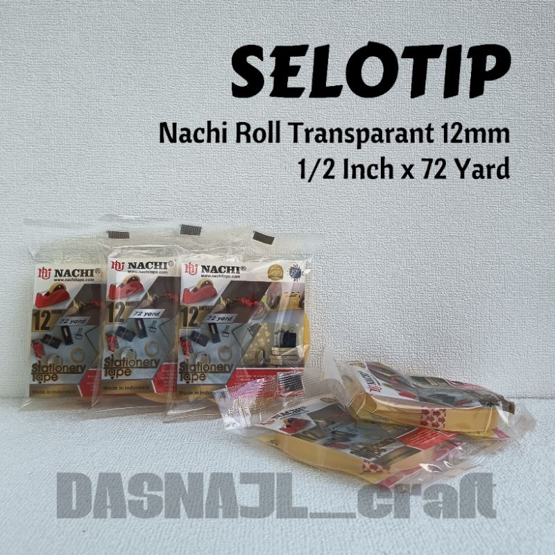

( 1 pcs ) Selotip Nachi Tape 12mm 1/2 Inch x 72 Yard Isolasi bening Selotip Solatip Isolasi Solasi