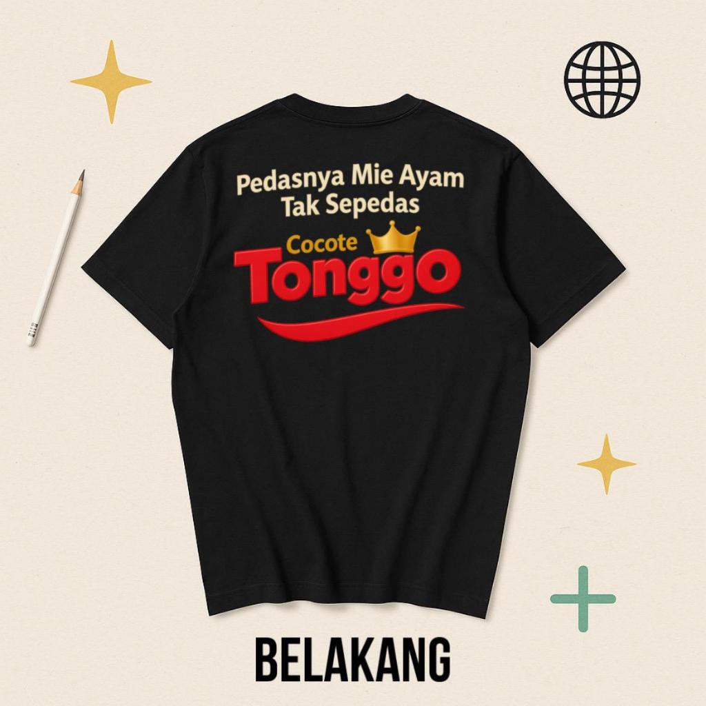 Kaos Cocote Tonggo Pedasnya Mie Ayam Tak Sepedas Cocote Tonggo Bajj Distro