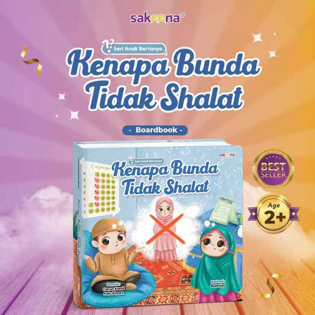 Kenapa Bunda Tidak Shalat Sakeena-Islamic Book for kids