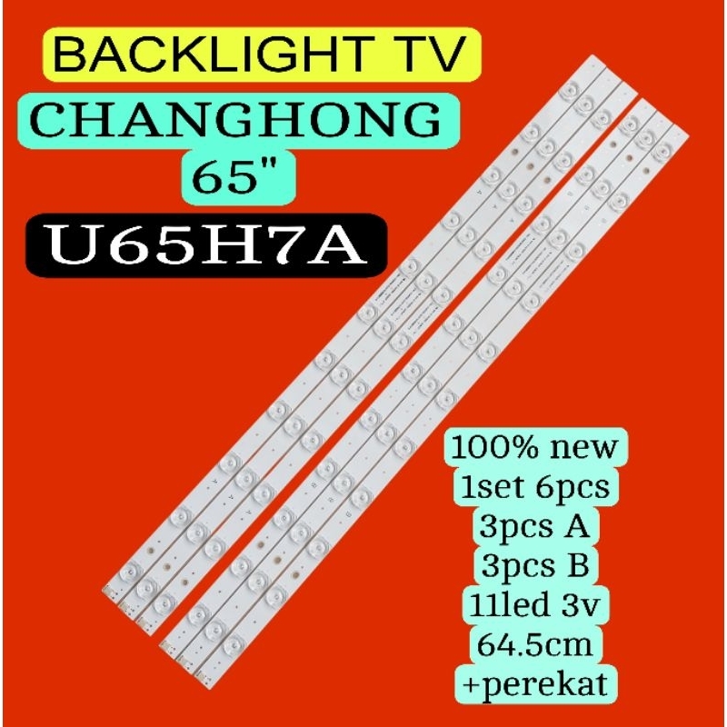LAMPU LED BL BACKLIGHT TV CANGHONG CHANGHONG 65H7A U65H7A