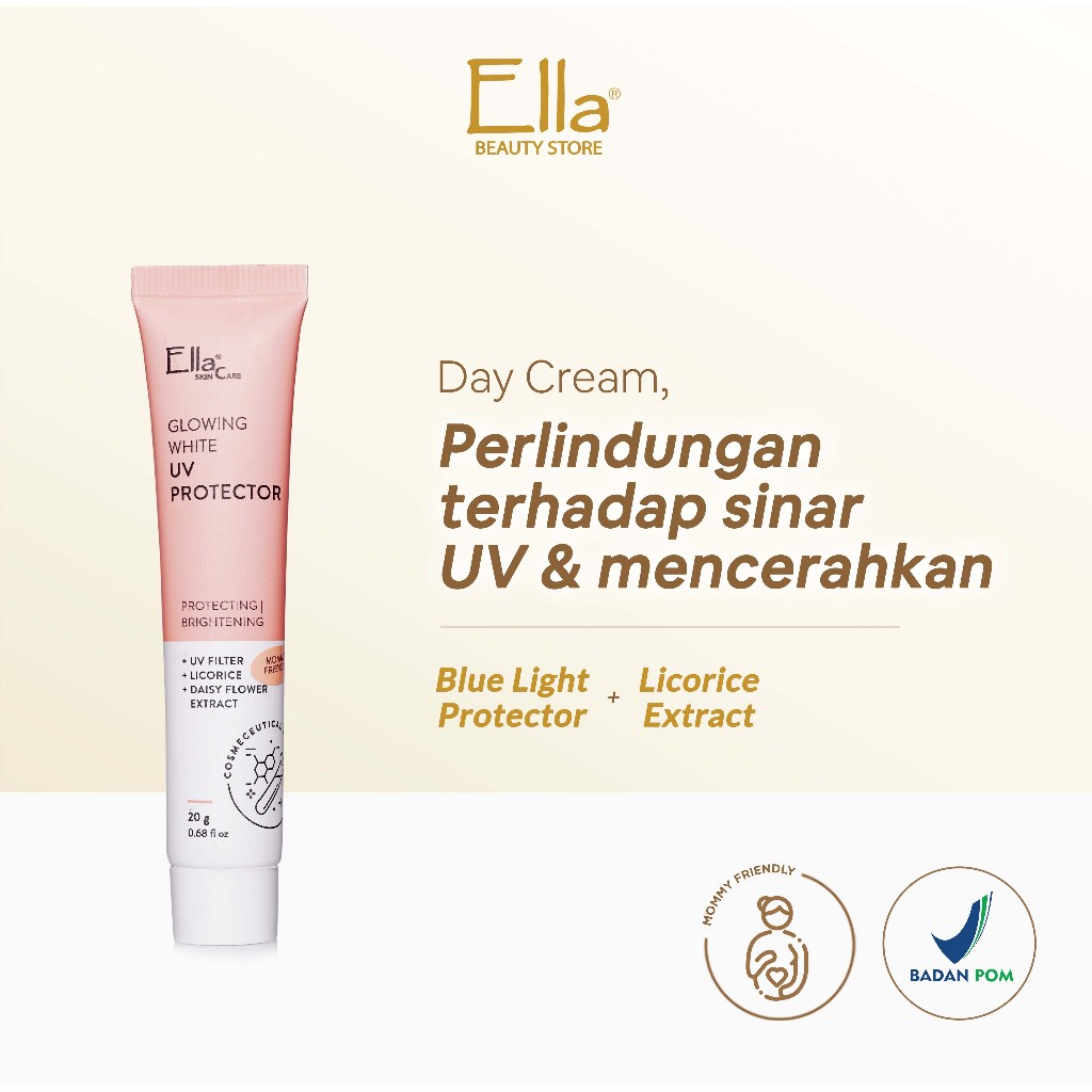 Ella Skincare GLOWING  WHITE UV PROTECTOR - Krim pagi dan siang, untuk perlindungan terhadap sinar U