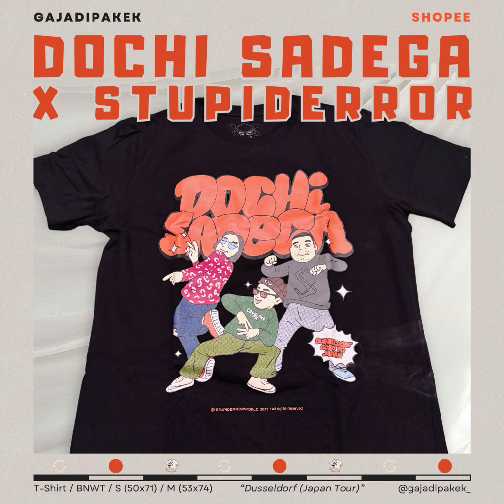 DOCHI SADEGA X STUPIDERROR – DUSSELDORF (JAPAN TOUR) [Kaos/Tshirt/Merch Band]