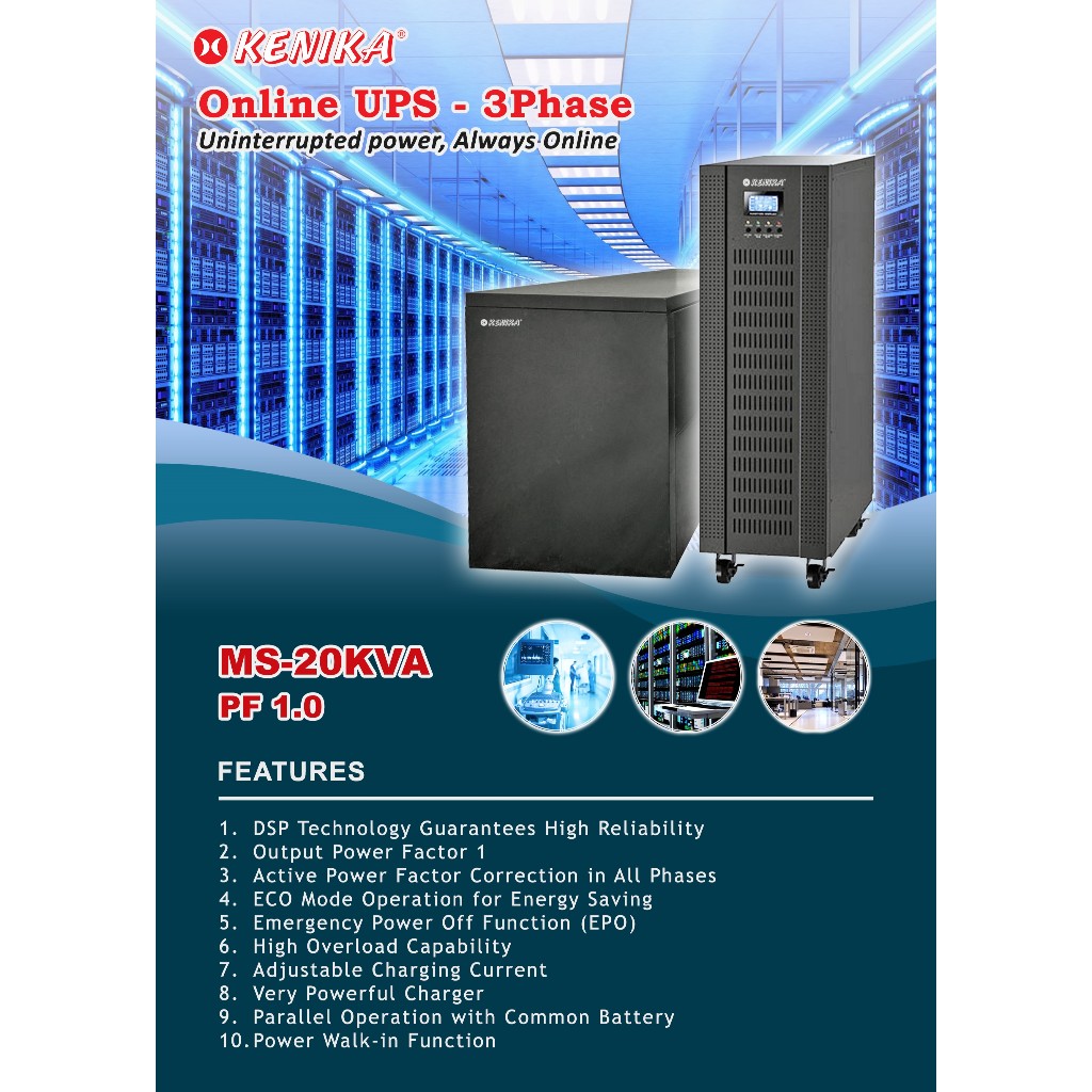 KENIKA UPS 20KVA/20KW 3PASHE MS-20, Online HF UPS + 32pcs Batt 12V/18Ah + Batt Box
